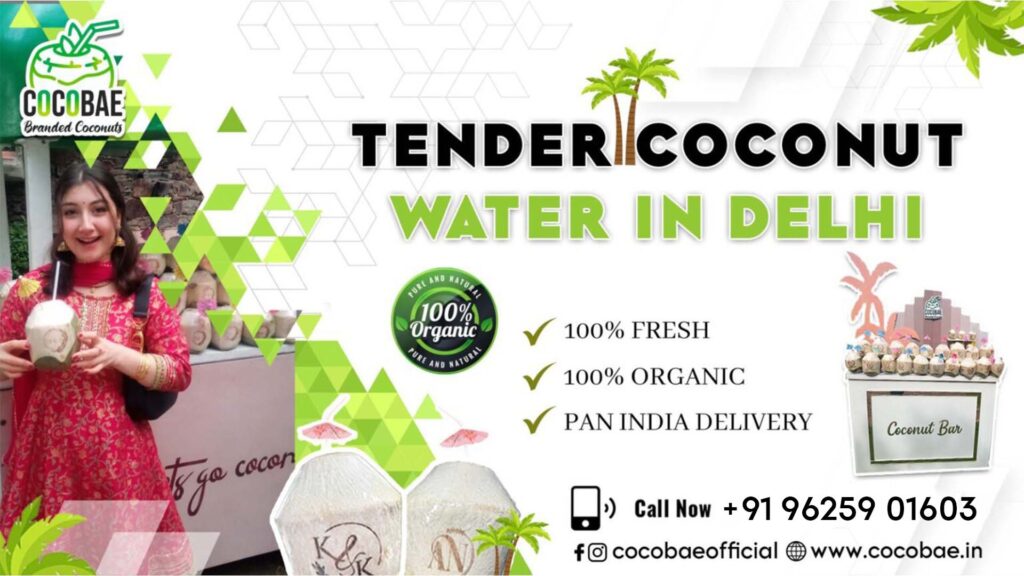 Tender Coconut Water In Delhi