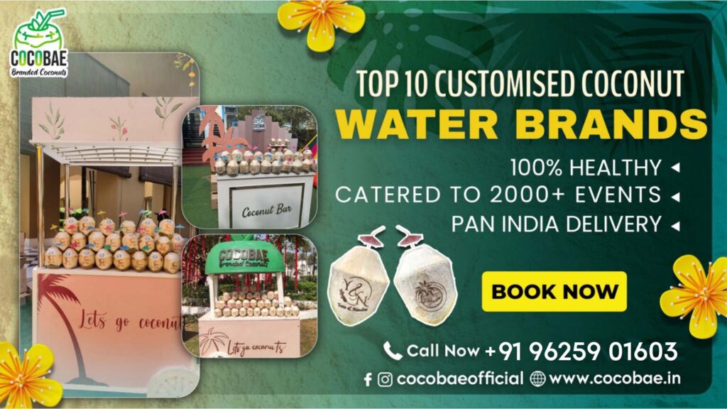 Top 10 Customised Coconut Water Brands